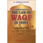 Asia Law House's Commentary on The Law of Waqf in India by Dr. Ahmudullah Khan